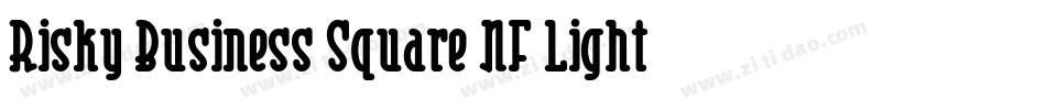 Risky Business Square NF Light字体转换